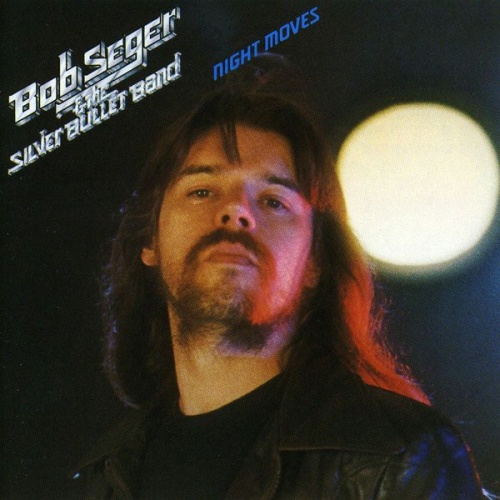 Vinyl / Bob Seger And The Silver Bullet Band - Night Moves
