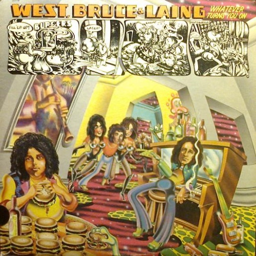 Vinyl / West, Bruce & Laing - Whatever Turns You On