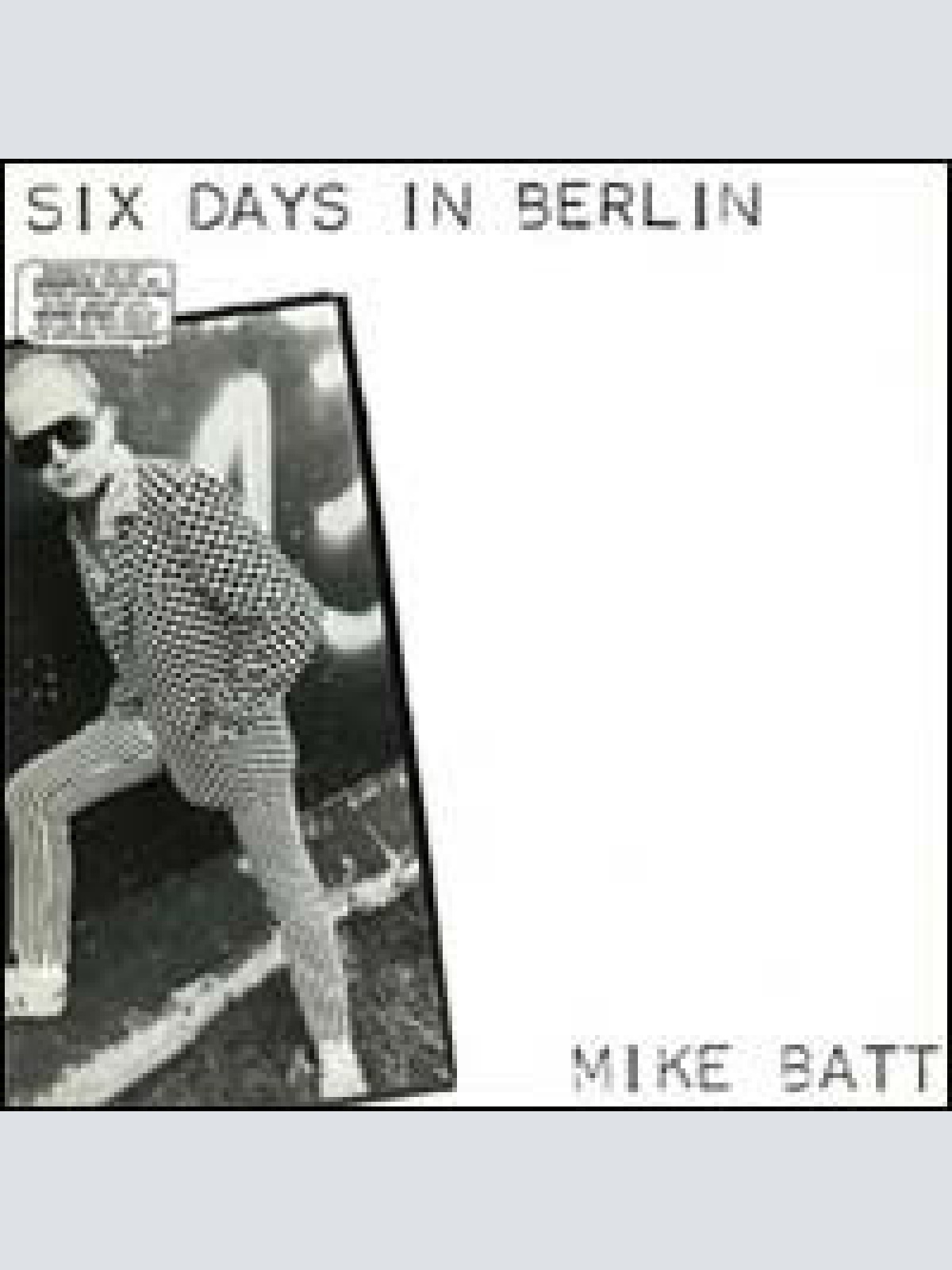 Vinyl / Mike Batt - Six Days In Berlin