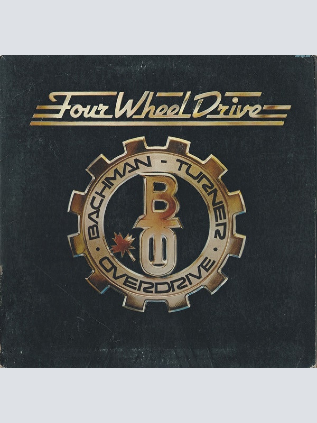 Vinyl / Bachman-Turner Overdrive - Four Wheel Drive