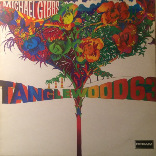 Vinyl / Michael Gibbs - Tanglewood 63