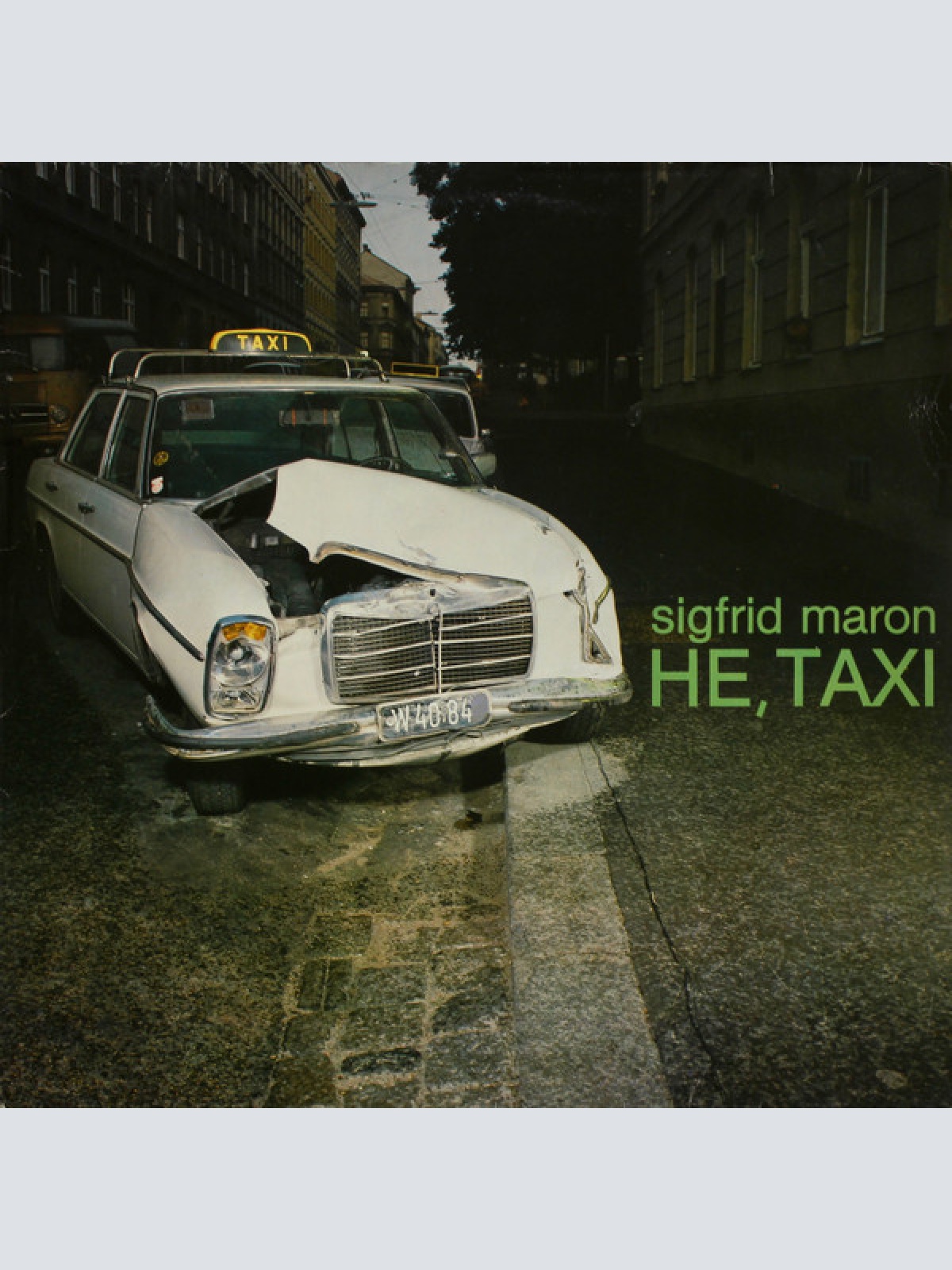 Vinyl / Sigfrid Maron* - He, Taxi