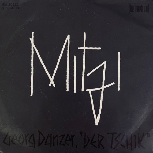 Vinyl / Georg Danzer, "Der Tschik"* - Mitzi