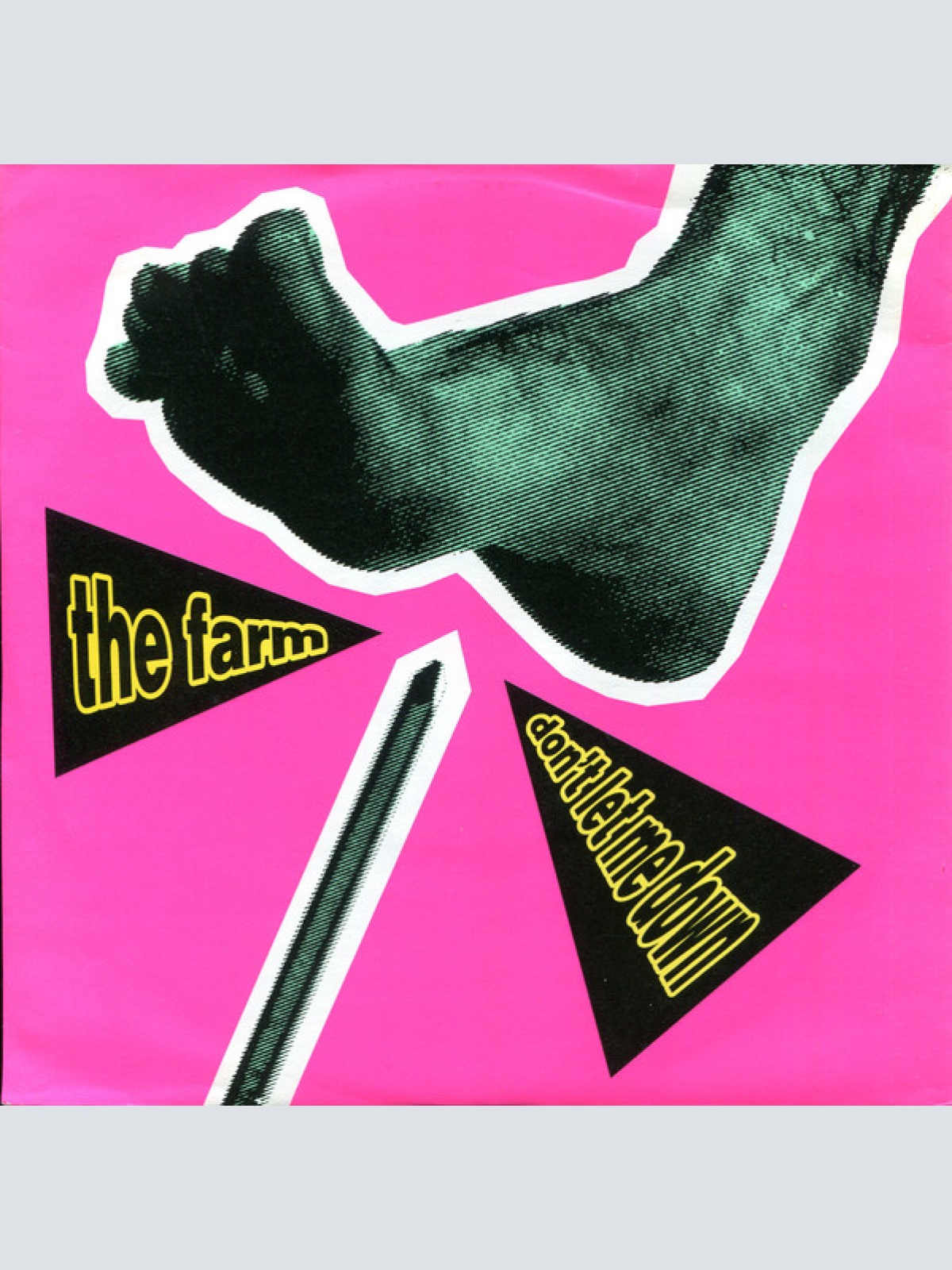 Vinyl / The Farm - Don't Let Me Down