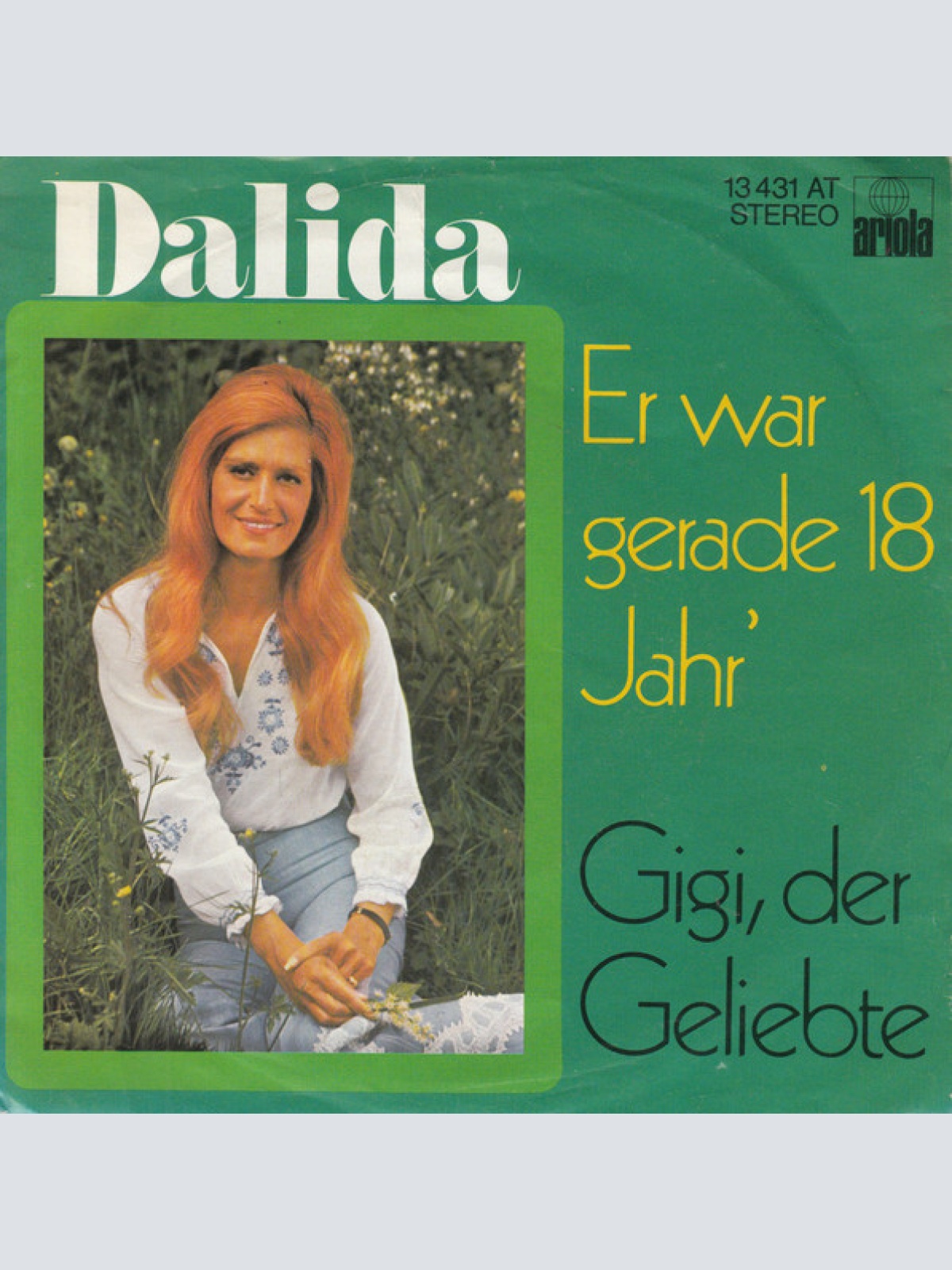 Vinyl / Dalida - Er War Gerade 18 Jahr'
