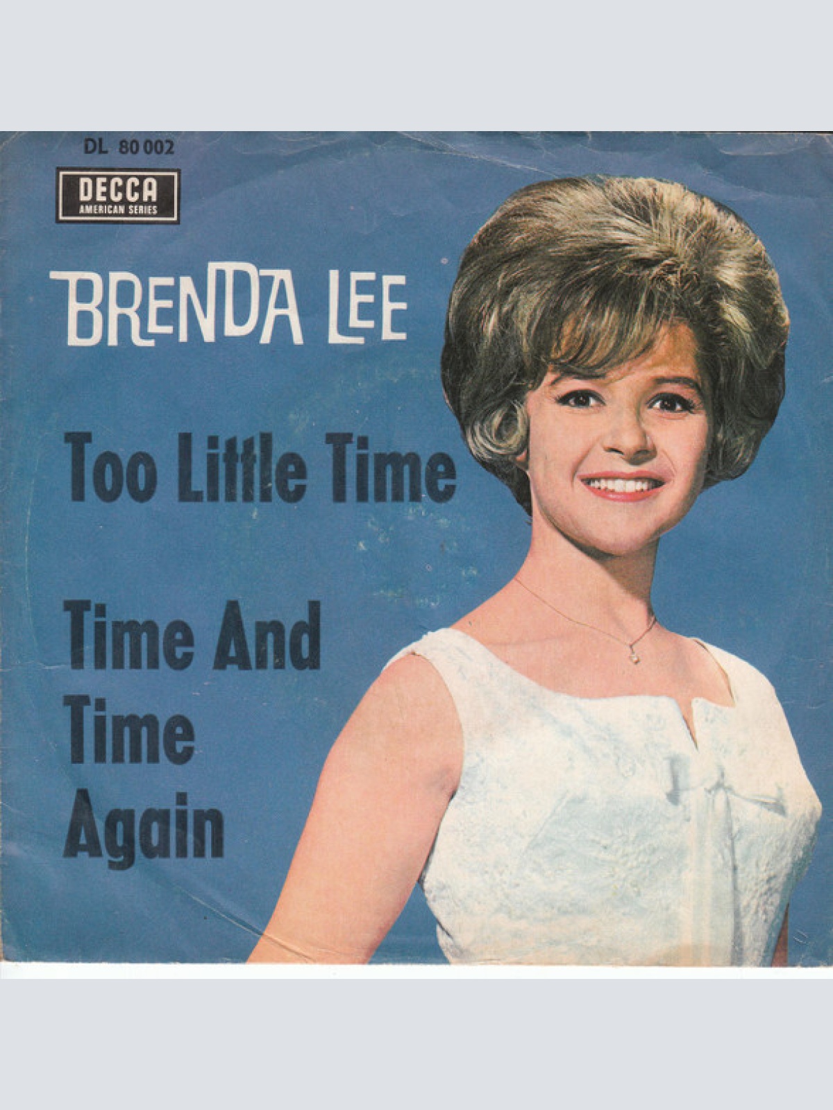 Vinyl / Brenda Lee - Too Little Time / Time And Time Again
