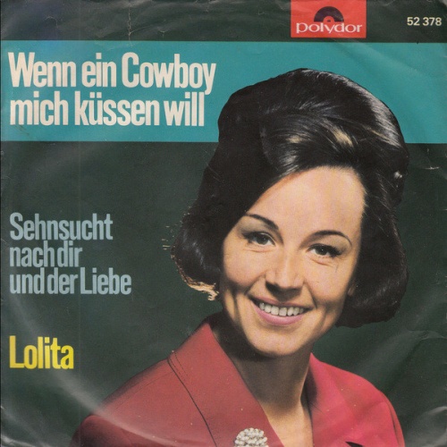 Vinyl / Lolita (3) - Wenn Ein Cowboy Mich Küssen Will