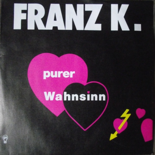 Vinyl / Franz K. - Purer Wahnsinn
