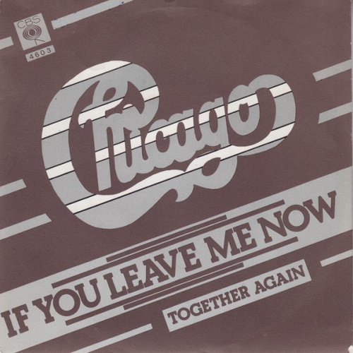 Vinyl / Chicago (2) - If You Leave Me Now