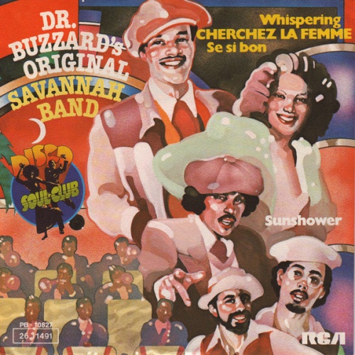 Vinyl / Dr. Buzzard's Original Savannah Band - Whispering / Cherchez La Femme / Se Si Bon
