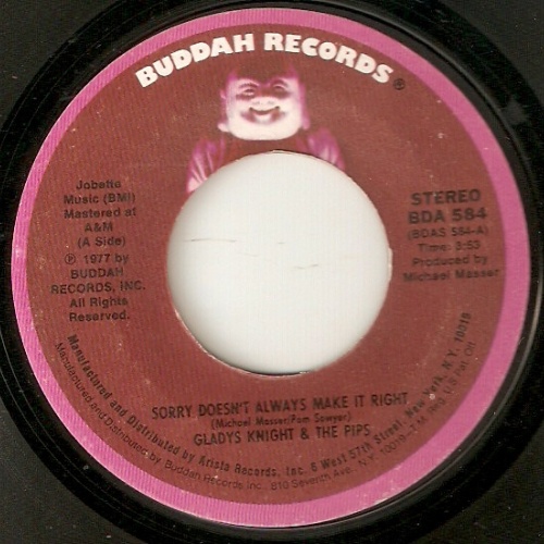 Vinyl / Gladys Knight And The Pips - Sorry Doesn't Always Make It Right / You Put A New Life In My Body