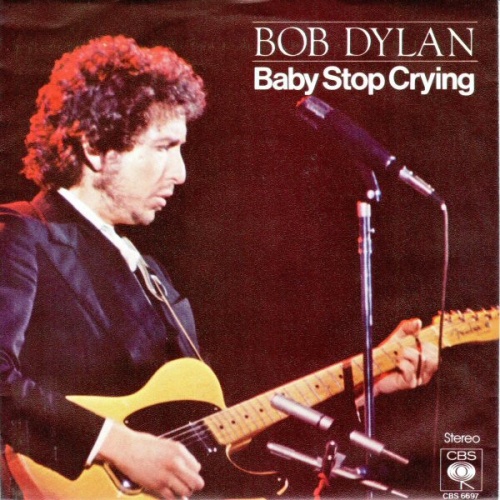 Vinyl / Bob Dylan - Baby Stop Crying