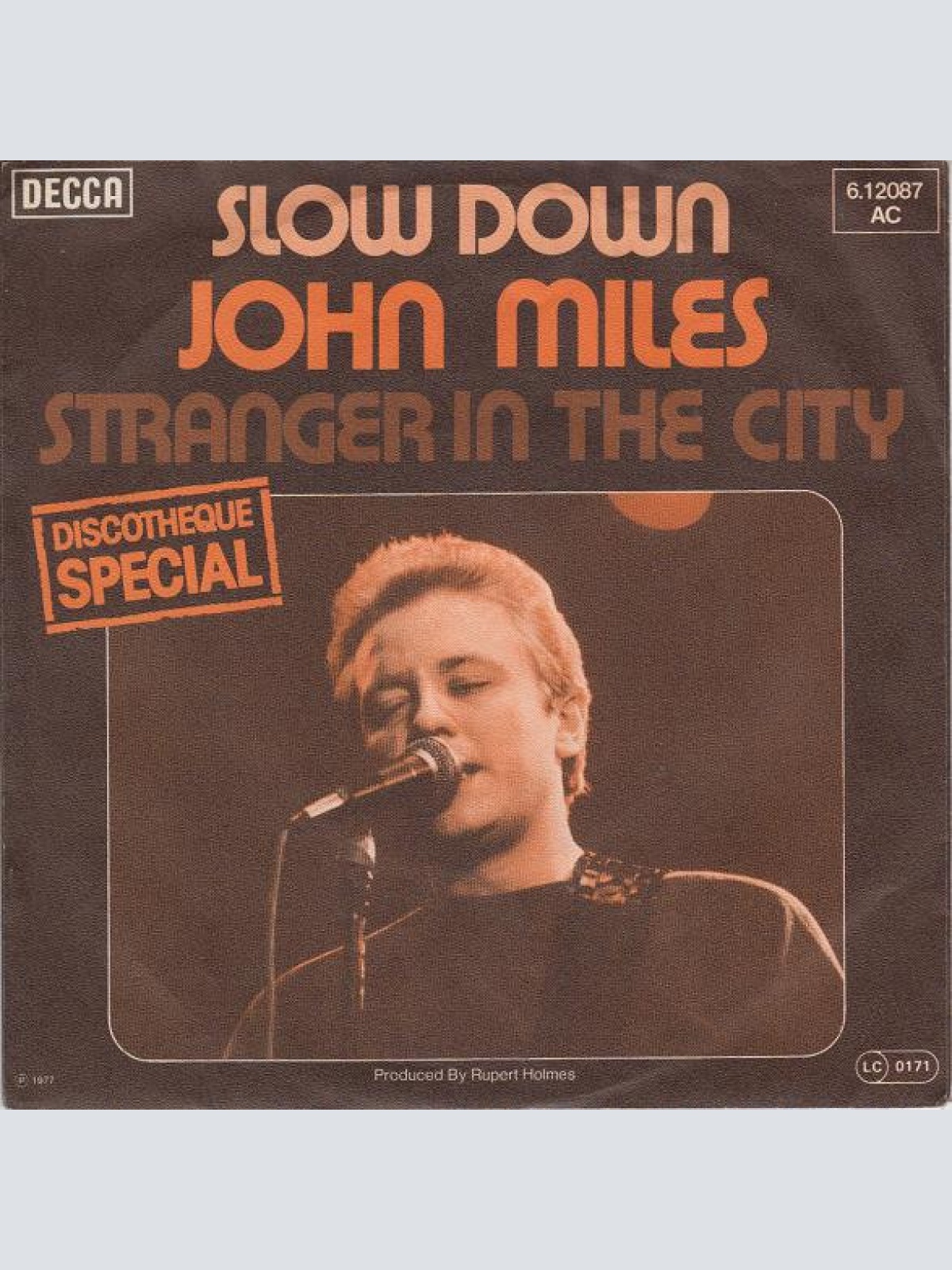 Vinyl / John Miles - Slow Down / Stranger In The City