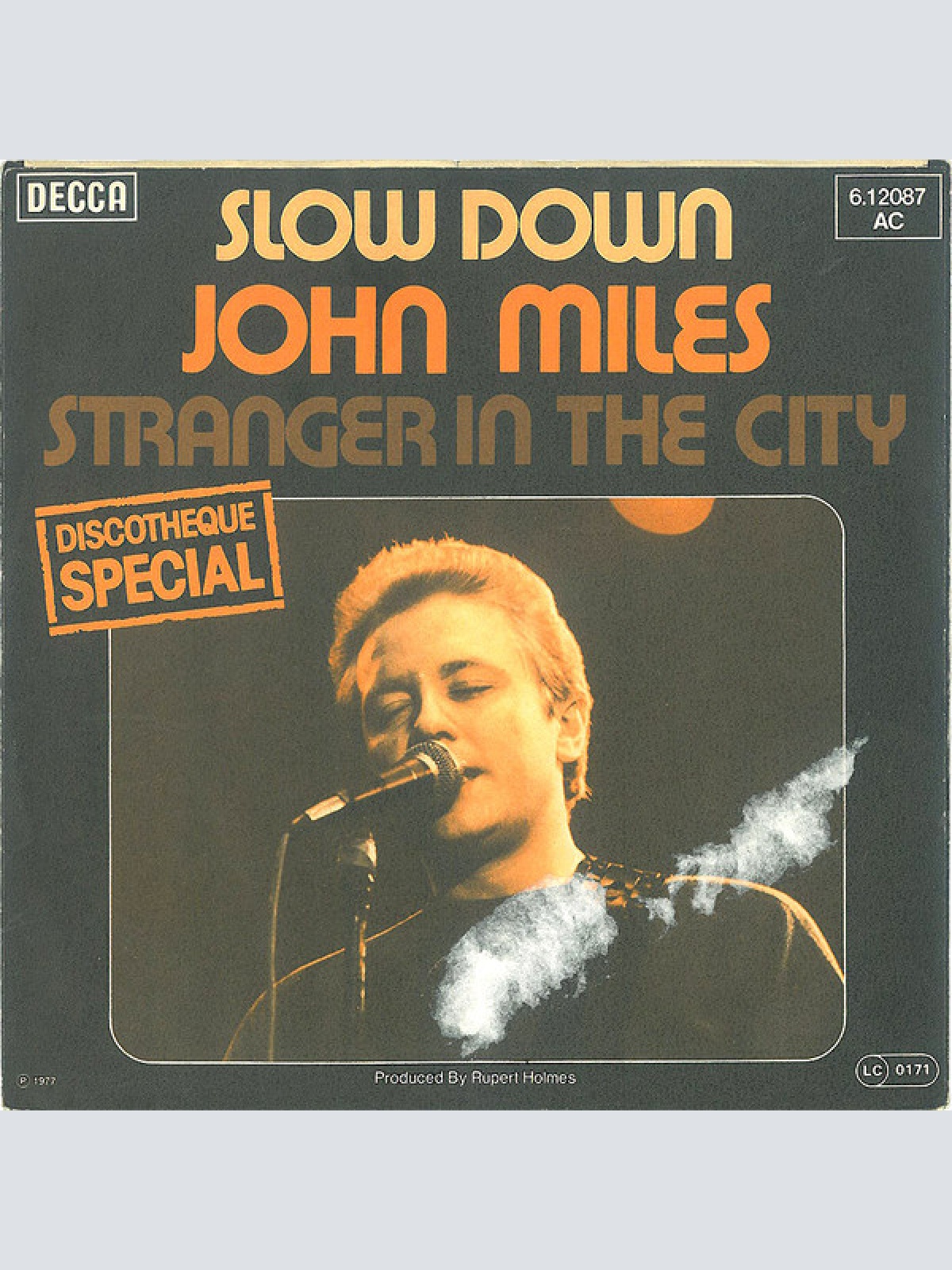 Vinyl / John Miles - Slow Down / Stranger In The City