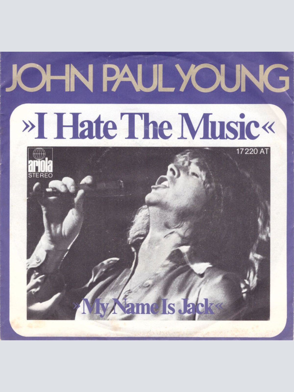 Vinyl / John Paul Young - I Hate The Music