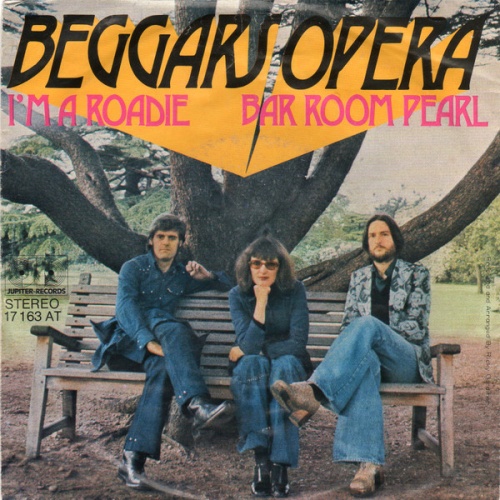 Vinyl / Beggars Opera - I'm A Roadie / Bar Room Pearl