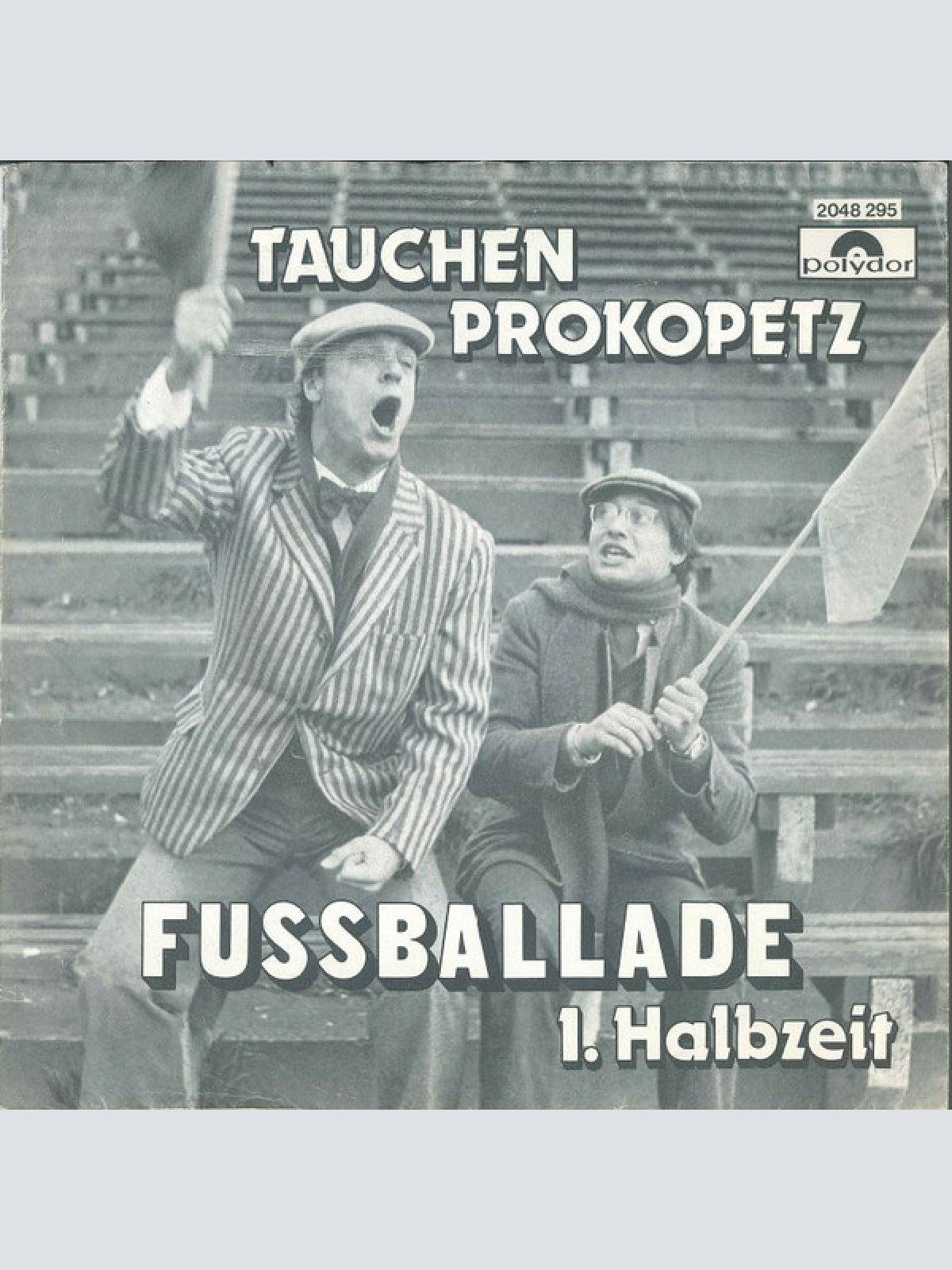 Vinyl / Tauchen Prokopetz* - Fußballade