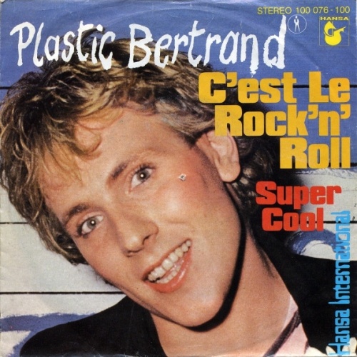 Vinyl / Plastic Bertrand - C'est Le Rock'n'Roll