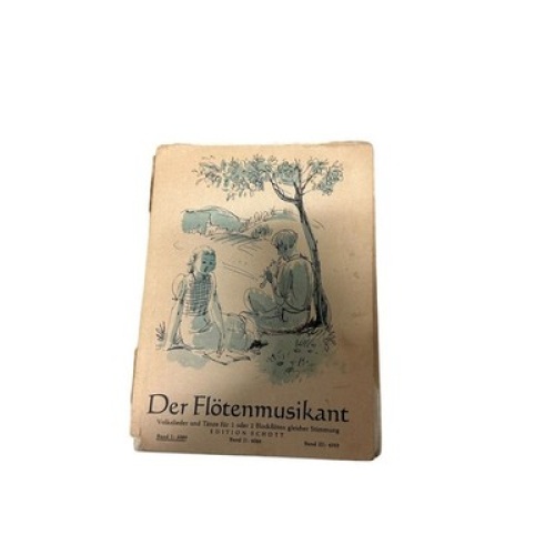 9137 DER FLÖTENMUSIKANT. SCHÖNE DEUTSCHE VOLKSLIEDER UND VOLKSTÄNZE IN LEICHTER