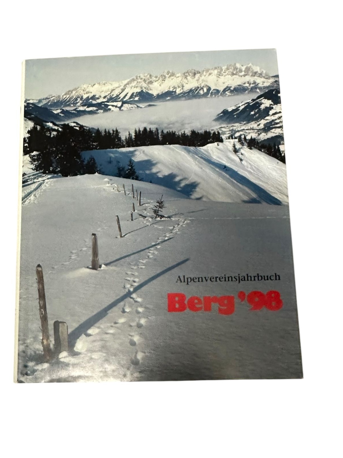 7796 Österreichischer Alpenverein BERG '98. ALPENVEREINSJAHRBUCH 1998
