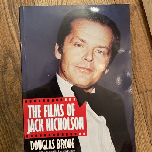 2132 Douglas Brode THE FILMS OF JACK NICHOLSON +Abb Columbus books