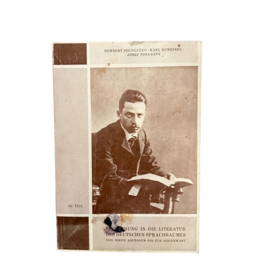 4299 EINFÜHRUNG IN D LIT. D DT SPRACHRAUMES V IHREN ANFÄNGEN BIS Z GEGENW. 3 Bde