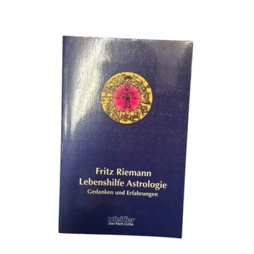 6591 Fritz Riemann LEBENSHILFE ASTROLOGIE Gedanken und Erfahrungen