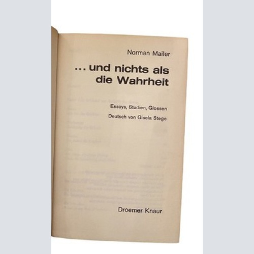 1108 Norman Mailer ...UND NICHTS ALS DIE WAHRHEIT Essays, Studien, Glossen HC