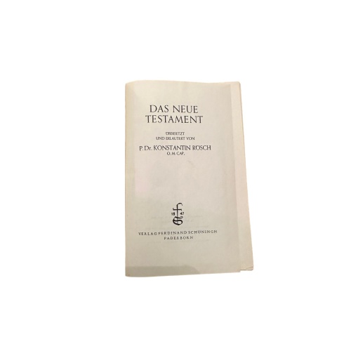 6531 Konstantin Rösch (Übers. u. Erläuterung) DAS NEUE TESTAMENT HC +Abb