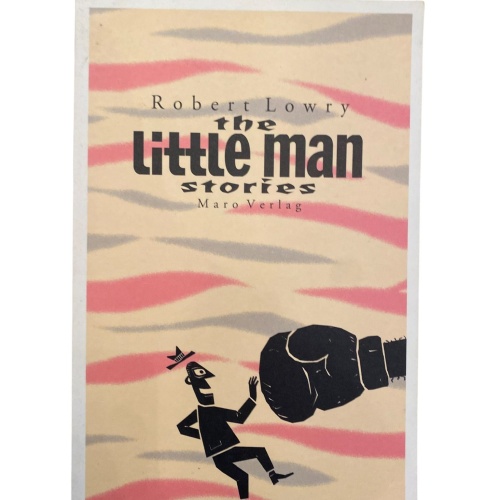 2176 Robert Lowry THE LITTLE MAN STORIES Maro Verlag