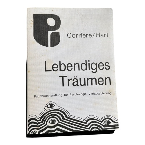6374 Richard Corriere LEBENDIGES TRÄUMEN d. Entdeckung d. Durchbruchtraums