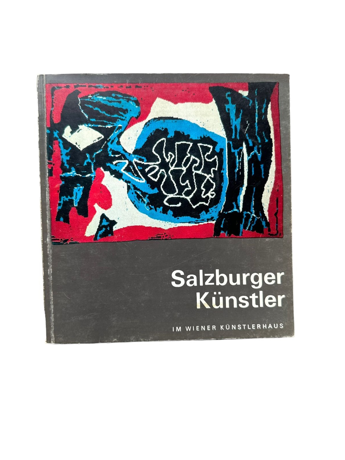 4785 SALZBURGER KÜNSTLER IM WIENER KÜNSTLERHAUS. [AUSSTELLUNGSKATALOG: 24. MÄRZ