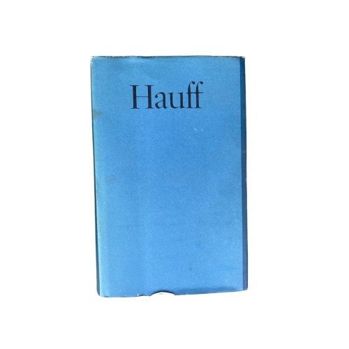 4432 Wilhelm Hauff WILHELM HAUFF. WERKE IN EINEM BAND. TEXTRED. UND ANMERKUNGEN