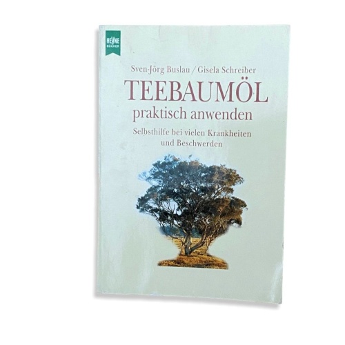 13  Buslau TEEBAUMÖL PRAKTISCH ANWENDEN Selbsthilfe bei Krankheiten (A)