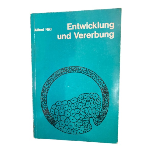 2969 Alfred Nikl ENTWICKLUNG UND VERERBUNG +Ilus Deuticke
