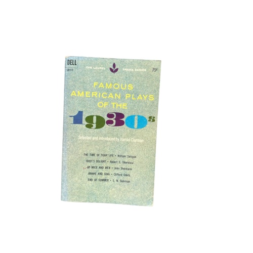 4758 FAMOUS AMERICAN PLAYS OF THE 1930'S. Dell Publishing