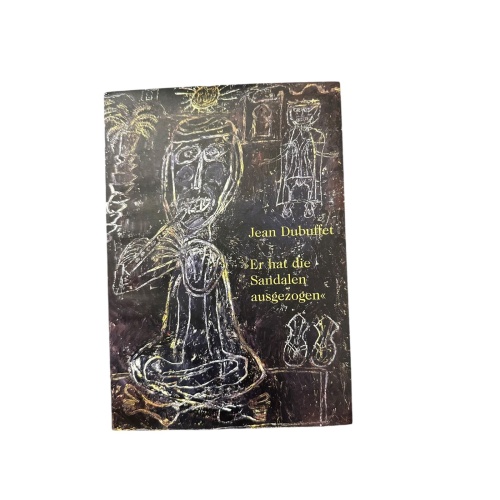7511 Nina Zimmer JEAN DUBUFFET: "ER HAT DIE SANDALEN AUSGEZOGEN" +Abb