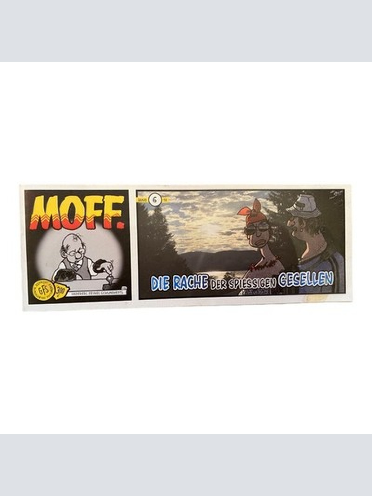 1204 Scherz & Schund Fabrik MOFF. DIE RACHE DER SPIESSIGEN GESELLEN Band 6