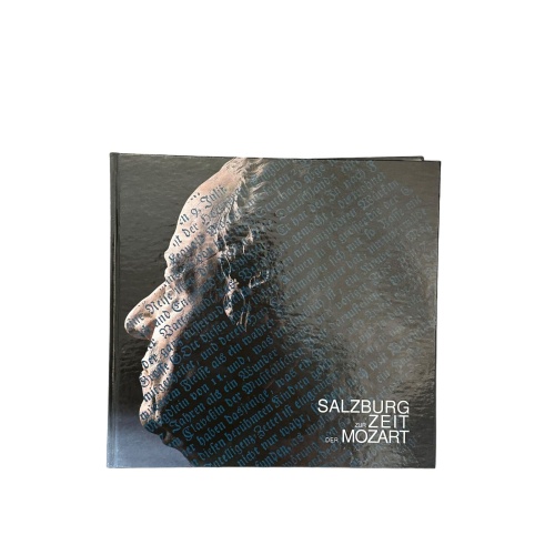 7422 SALZBURG ZUR ZEIT DER MOZART (KATALOG ZUR AUSSTELLUNG) HC +Abb