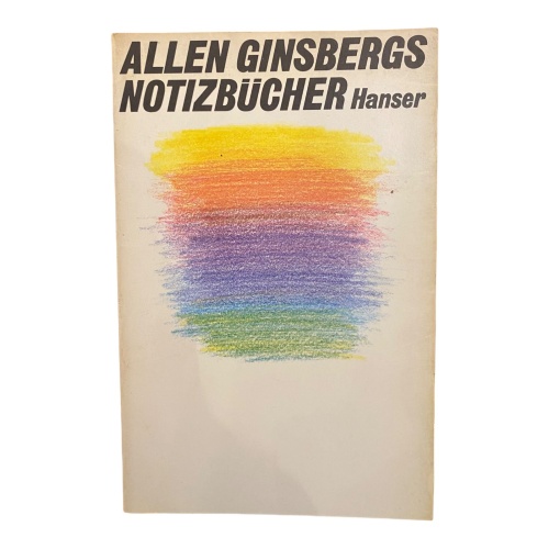 1121 Gordon Ball ALLEN GINSBERGS NOTIZBÜCHER 1952-1962