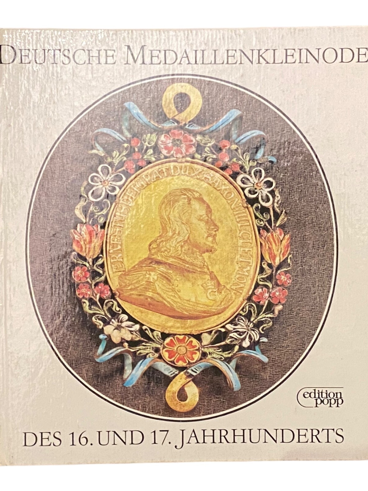 867 Lore Börner DEUTSCHE MEDAILLENKLEINODE DES 16. UND 17. JAHRHUNDERTS HC