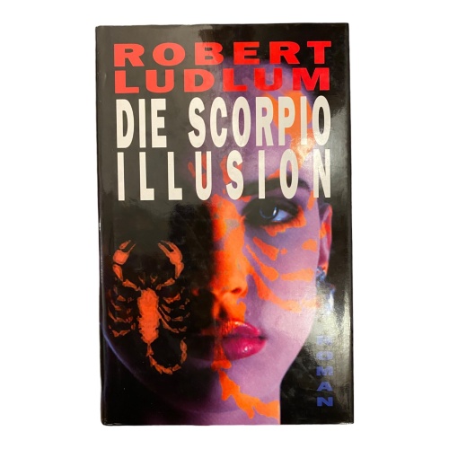 1152 Robert Ludlum DIE SCORPIO ILLUSION HC THRILLER KRIMI