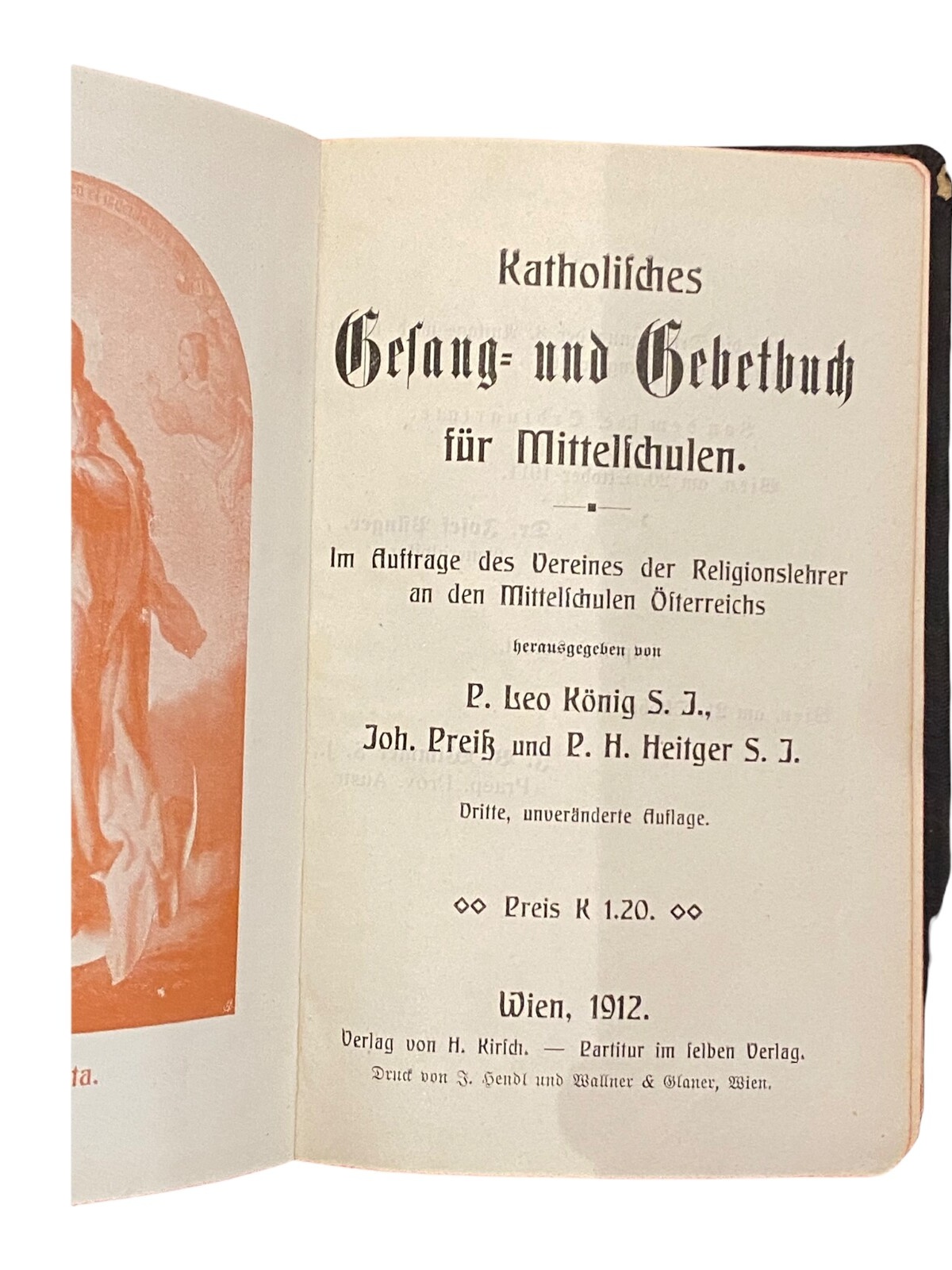 1180 Verlag von H Kirsch KATHOLISCHES GESANGS- UND GEBETSBUCH FÜR MITTELSCHULEN
