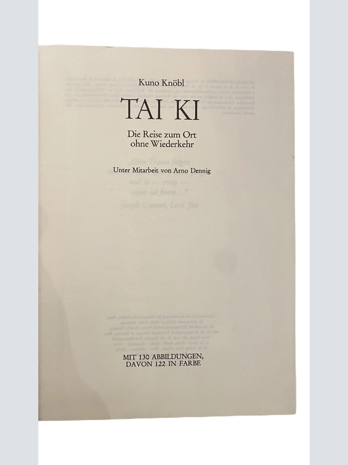 1157 Kuno Knöbl TAI KI - DIE REISE ZUM ORT OHNE WIEDERKEHR HC +Abb