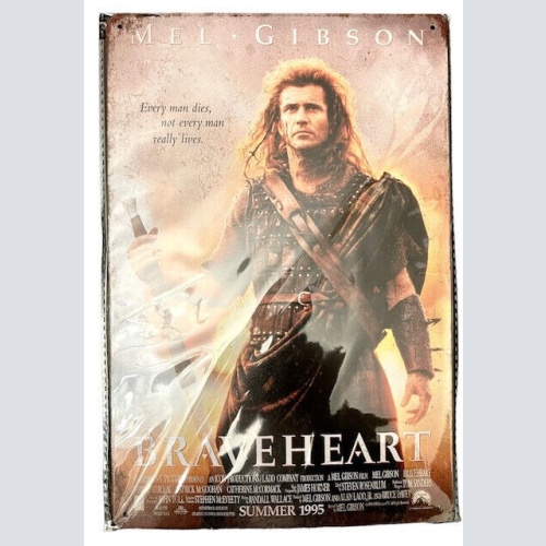 Nostalgie Vintage Retro Blechschild "Mel Gibson Braveheart" 30x20    700001