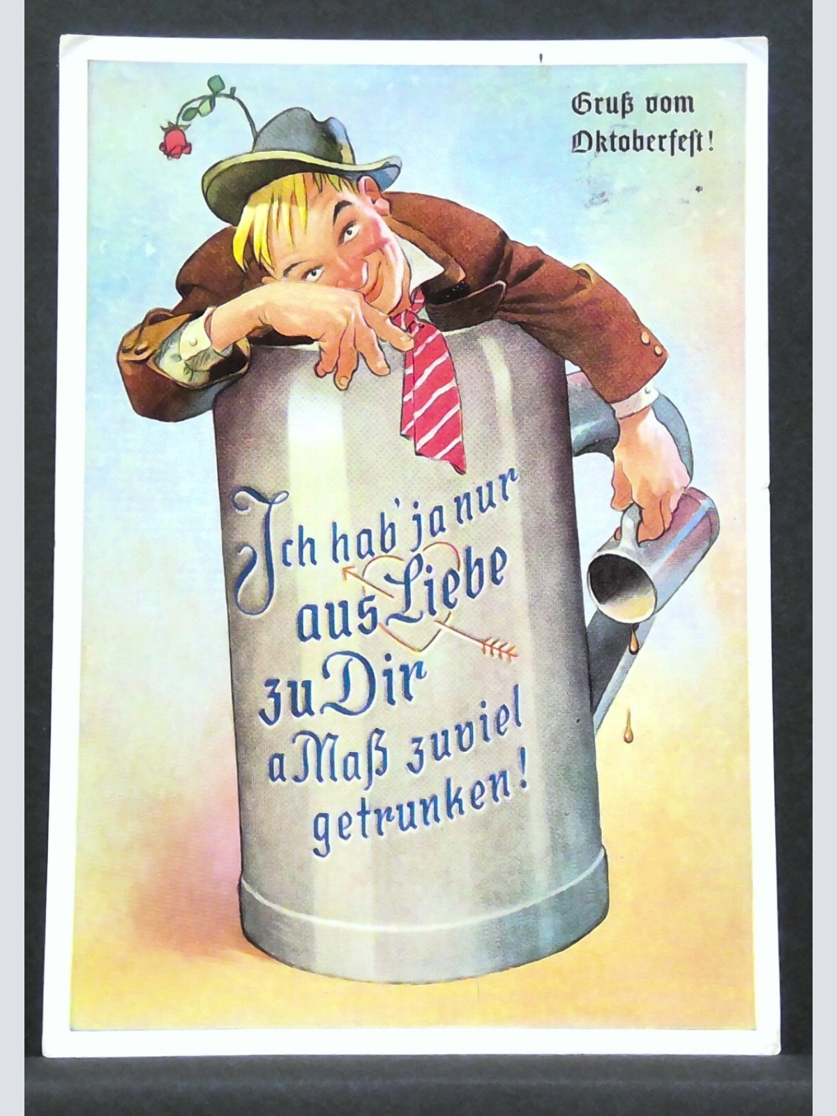 Gruß vom Oktoberfest Aus Liebe zu dir getrunken JW 500177 F