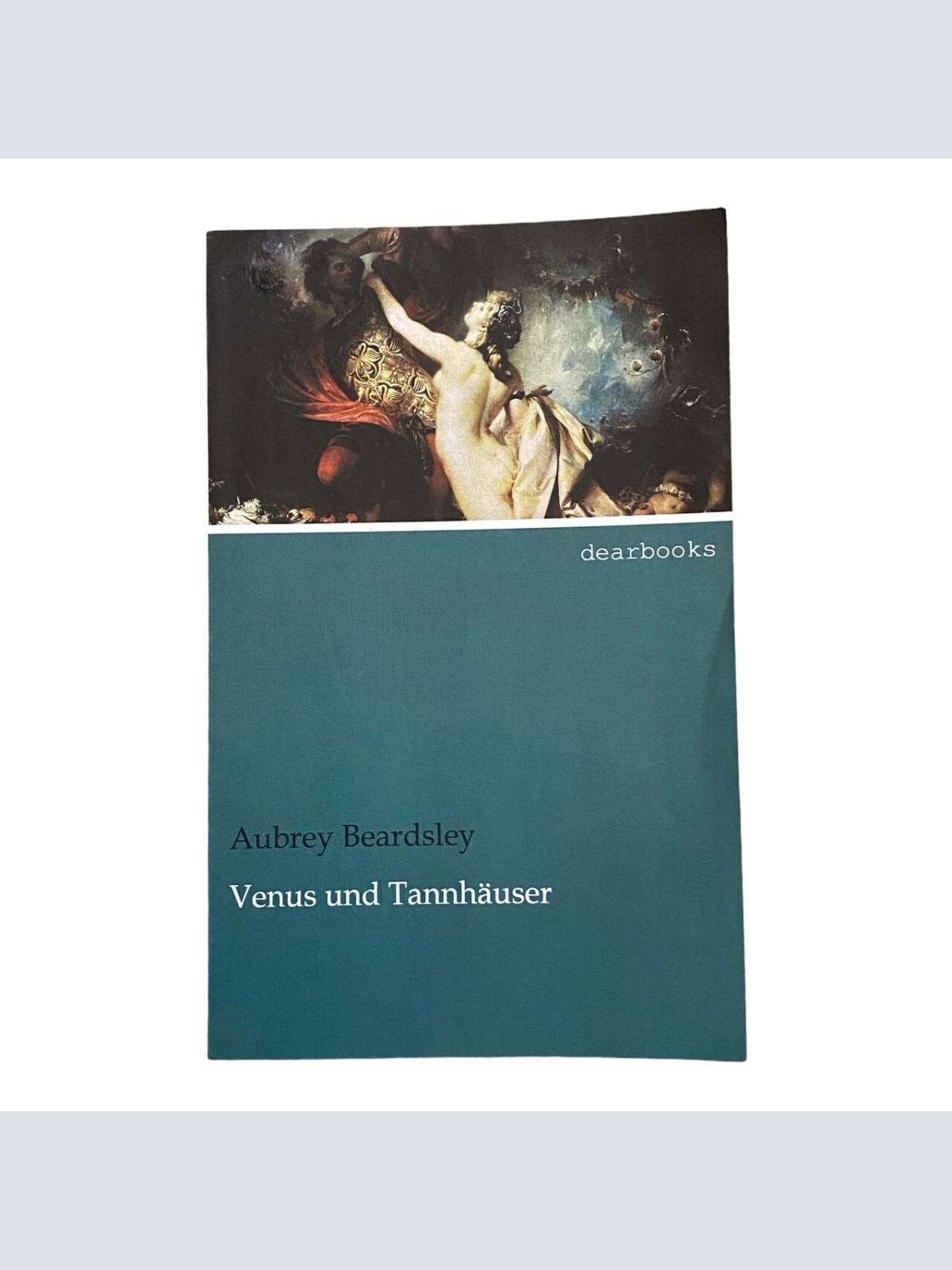 234 Aubrey Beardsley VENUS UND TANNHÄUSER SEHR GUTER ZUSTAND!