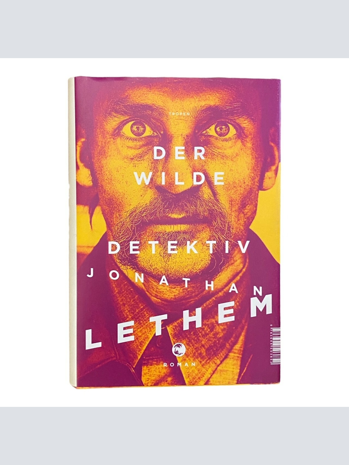 228 Jonathan Lethem DER WILDE DETEKTIV: ROMAN HC SEHR GUTER ZUSTAND!