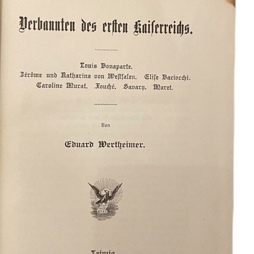 361 Eduard Wertheimer DIE VERBANNTEN DES ERSTEN KAISERREICHS HC