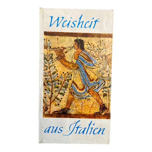 531 WEISHEIT AUS ITALIEN HC SEHR GUTER ZUSTAND! ZITATE